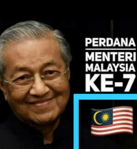 namakucella: PERDANA MENTERI MALAYSIA KE-7