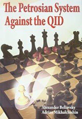 Petrosian System Against the QID – Chess River