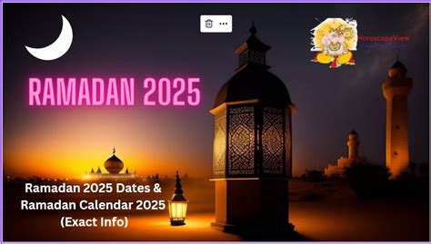 Ramadan 2025 Dates & Ramadan Calendar 2025 (Exact Info)