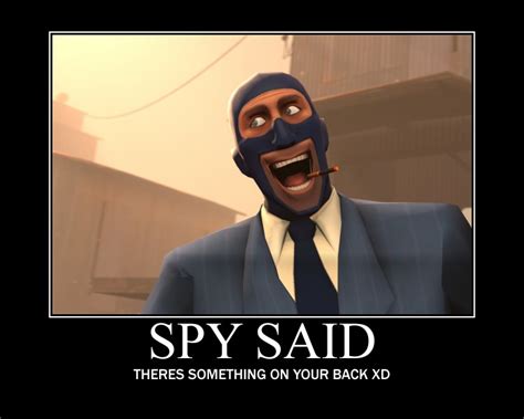 Spy's Epic Quotes by AlphaShox13 on DeviantArt