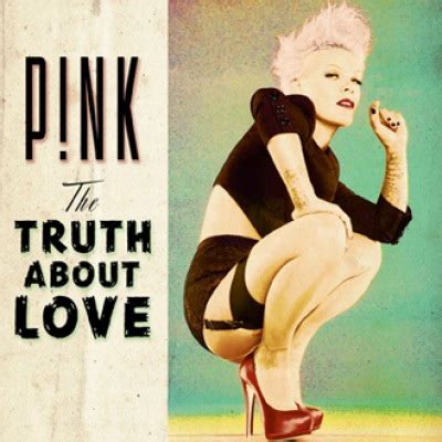 Pink’s ‘The Truth About Love’: Album Review | Idolator