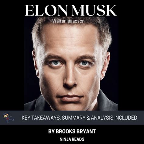 Summary: Elon Musk: By Walter Isaacson: Key Takeaways, Summary & Analysis | Audiobook on Spotify