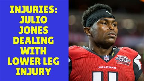 Injuries: Julio Jones dealing with lower leg injury - YouTube