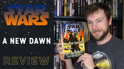 Star Wars: A New Dawn Book Review - YouTube