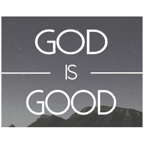 God Is Good