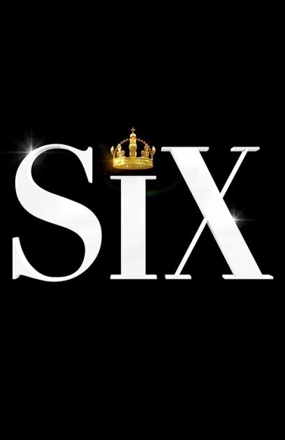 Six, Broadway Show Details - Theatrical Index, Broadway, Off Broadway, Touring, Productions