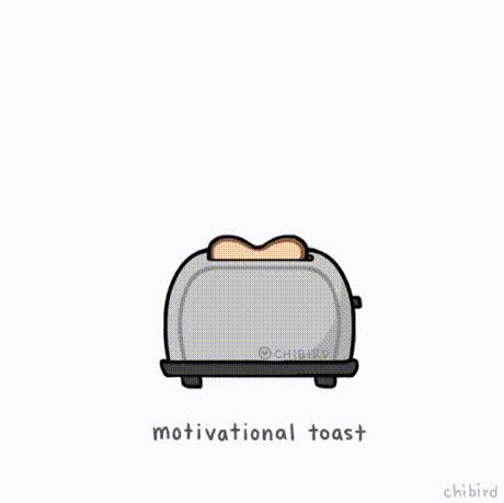 Motivational toast - FunSubstance