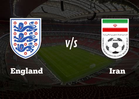 2022 FIFA World Cup: England 6-2 Iran - SportsBigNews