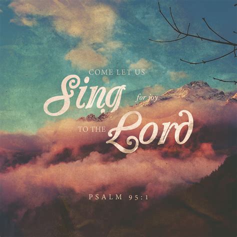 Psalm 95:1 | Creative | Scripture Art | Free Church Resources from Life ...