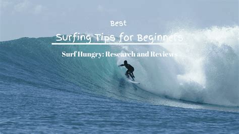 Top 9 Best Surfing Tips for Beginners