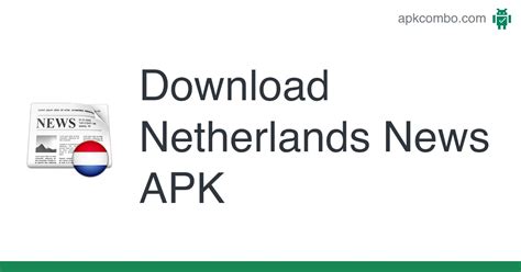 Netherlands News APK (Android App) - Free Download