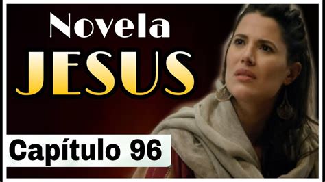 NOVELA JESUS- 25/08/2020 Capítulo 96 [COMPLETO] - RECORD TV - YouTube