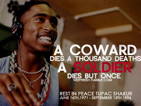 A Coward Dies A Thousand Deaths Pictures, Photos, and Images for Facebook, Tumblr, Pinterest ...