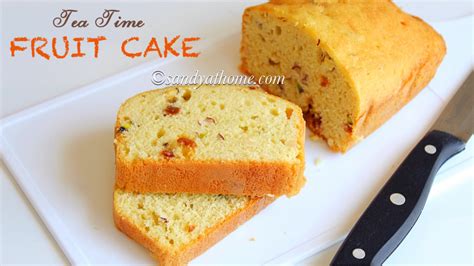 Fruit cake recipe, Dried fruit cake, Tea time fruit cake - Sandhya's ...