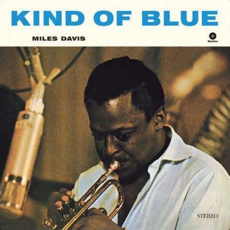 Kind of Blue - 180 Gram - Jazz Messengers