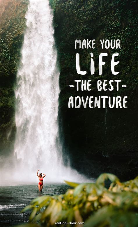 ADVENTURE QUOTES – 45 Quotes to Spark your Wanderlust!