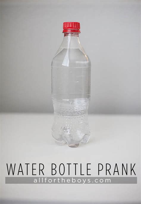 Water Bottle Prank — All for the Boys