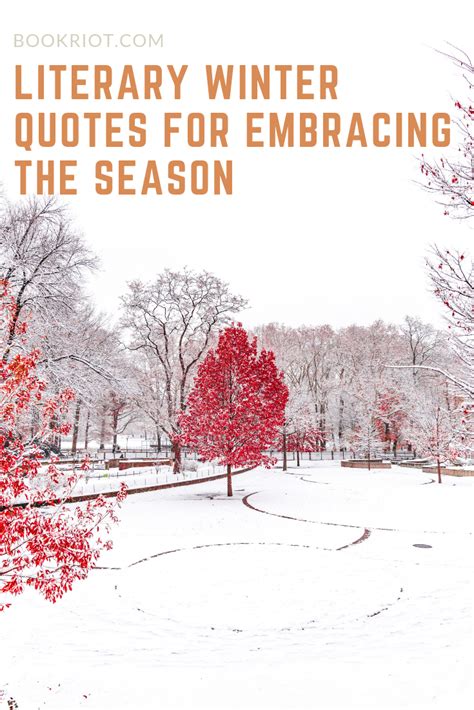 Literary Winter Quotes For Embracing The Season