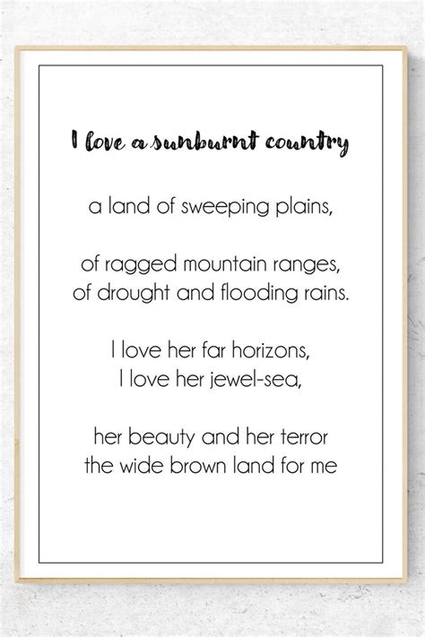 I love a sunburnt country, Dorothea Mackellar | Quote prints, Unique art prints, View quotes