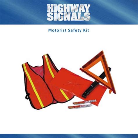 Motorist Safety Kit | Highway Signals