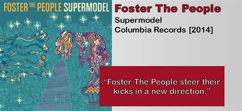 Foster The People: Supermodel [Album Review] – The Fire Note