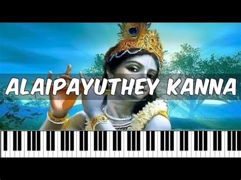 Alaipayuthey Kanna (Tamil Piano Notes) ~ Piano 4 U Cover - YouTube