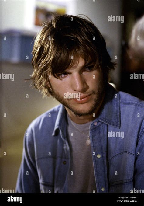 Ashton Kutcher Butterfly Effect