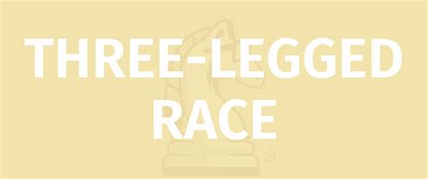 THREE-LEGGED RACE - Game Rules