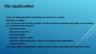 VLSI TECHNOLOGY | PPT