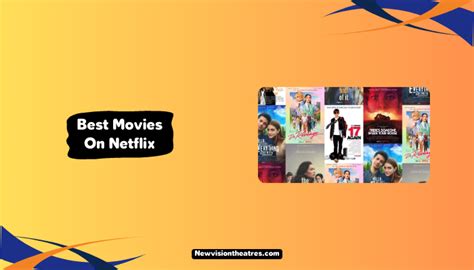 10 Best Movies on Netflix - New Vision Theatres