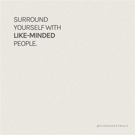 You Are Who You Surround Yourself With | Creative People Quotes