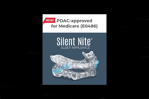 The Glidewell Silent Nite Sleep Appliance is Now PDAC-Approved | Dental Jay