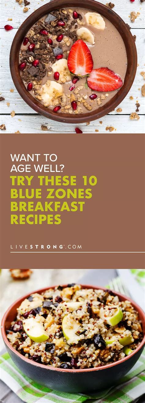 Want to Age Well? Wake Up to These 10 Blue Zones Breakfast Recipes ...