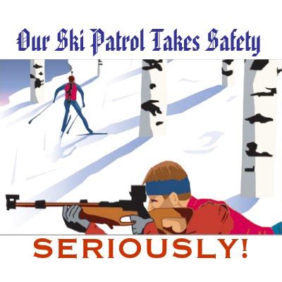 Ski Patrol Quotes. QuotesGram