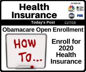 Post - Obamacare Open Enrollment - How To Enroll for 2020 Health Insurance