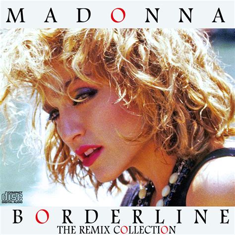 Madonnafreak Productions : Madonna - Borderline Remix Collection