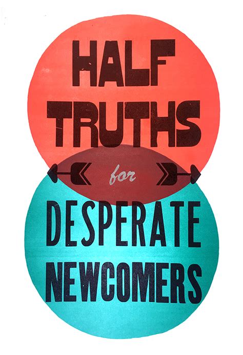 Half Truths for Desperate Newcomers - Sarah Nicholls