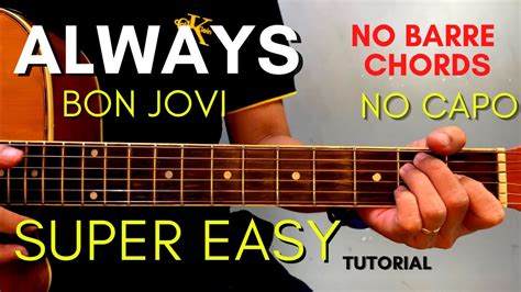 BON JOVI - ALWAYS CHORDS (EASY GUITAR TUTORIAL) for BEGINNERS - YouTube