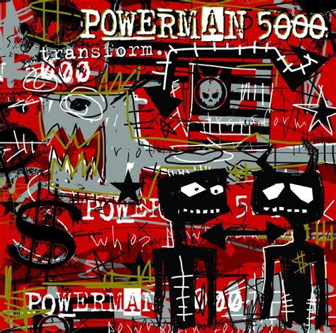 Powerman 5000 - Transform Lyrics and Tracklist | Genius