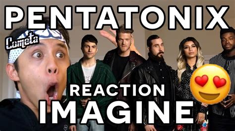 [OFFICIAL VIDEO] Imagine - Pentatonix REACTION - YouTube