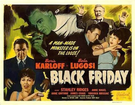 Black Friday (1940) Boris Karloff, Bela Lugosi | Horror movie posters ...