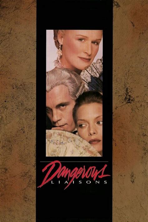 Dangerous Liaisons | MovieWeb