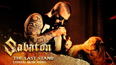 SABATON - The Last Stand (Official Music Video) - YouTube