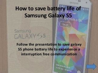 Samsung Galaxy S5: How to save battery life