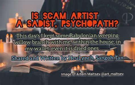 Is Scam Artist A SADIST, Psychopath? | Medium