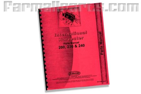 Farmall 200, 230, 240, parts manual - Manuals - Service & Owners ...