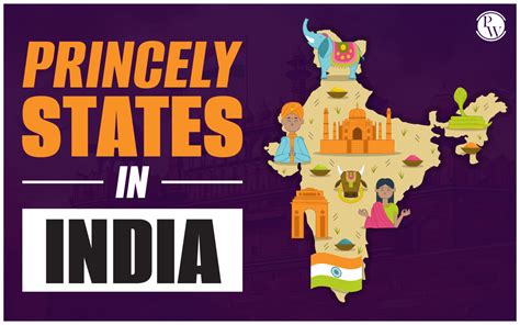 Princely States In India List, Background, Integration, Map