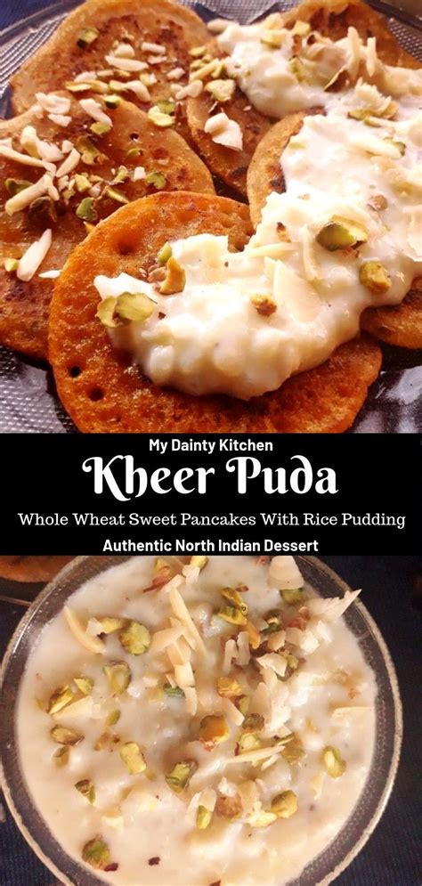 Punjabi Kheer Puda | Kheer with Malpua - My Dainty Kitchen | Recipe | Edible food, Tea time ...