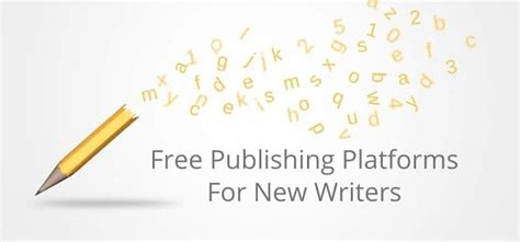 12 Free Platforms For Writers To Publish Articles Online