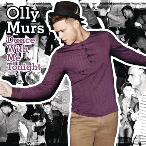 Olly Murs - Dance With Me Tonight Lyrics | MP3 Downloads Mania